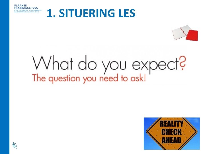 1. SITUERING LES 