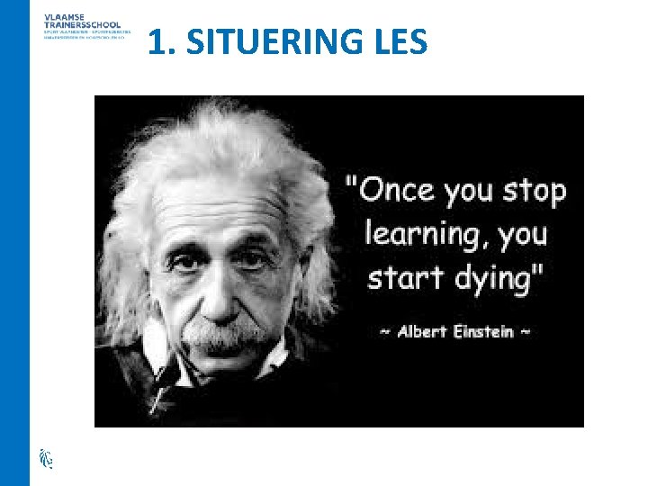 1. SITUERING LES 