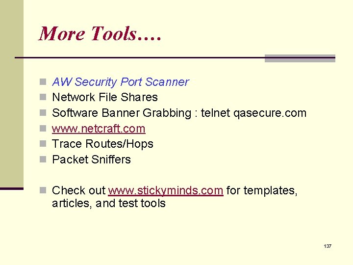 More Tools…. n n n AW Security Port Scanner Network File Shares Software Banner More Tools…. n n n AW Security Port Scanner Network File Shares Software Banner