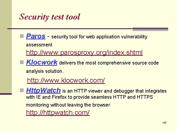 Security test tool n Paros - security tool for web application vulnerability assessment http: Security test tool n Paros - security tool for web application vulnerability assessment http: