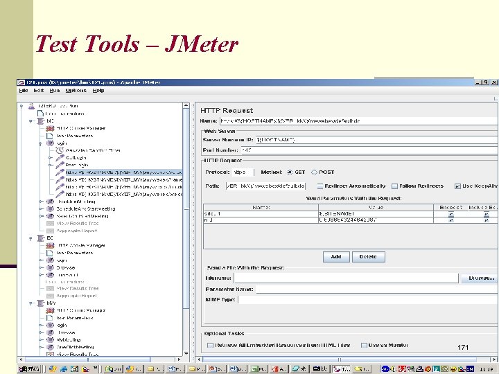 Test Tools – JMeter 171 Test Tools – JMeter 171