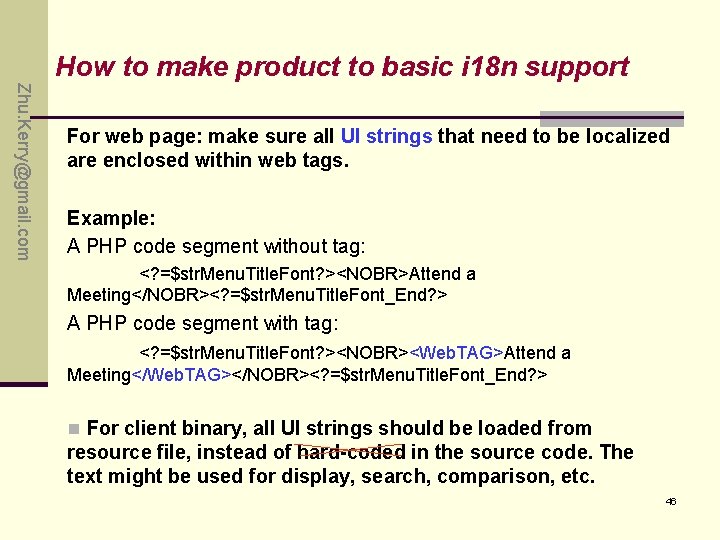 How to make product to basic i 18 n support Zhu. Kerry@gmail. com For How to make product to basic i 18 n support Zhu. Kerry@gmail. com For