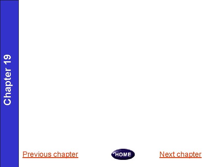 Chapter 19 Previous chapter Next chapter Chapter 19 Previous chapter Next chapter