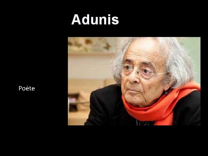 Adunis Poète 