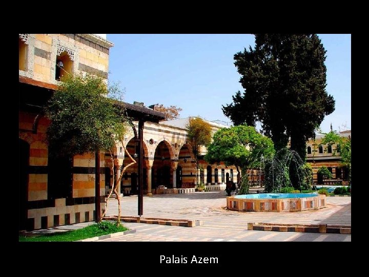 Palais Azem 