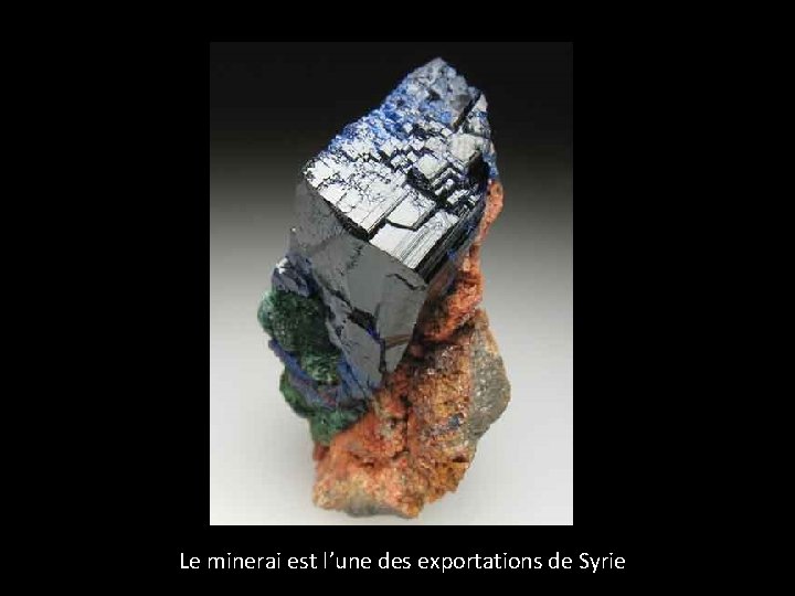 Le minerai est l’une des exportations de Syrie 