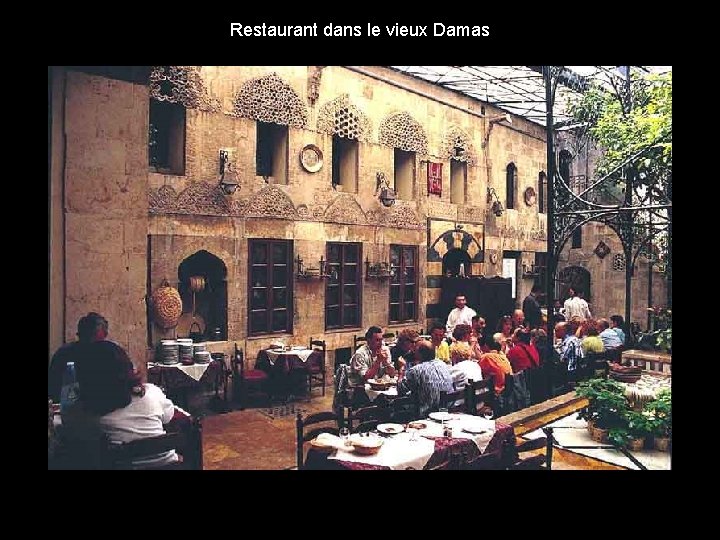 Restaurant dans le vieux Damas 