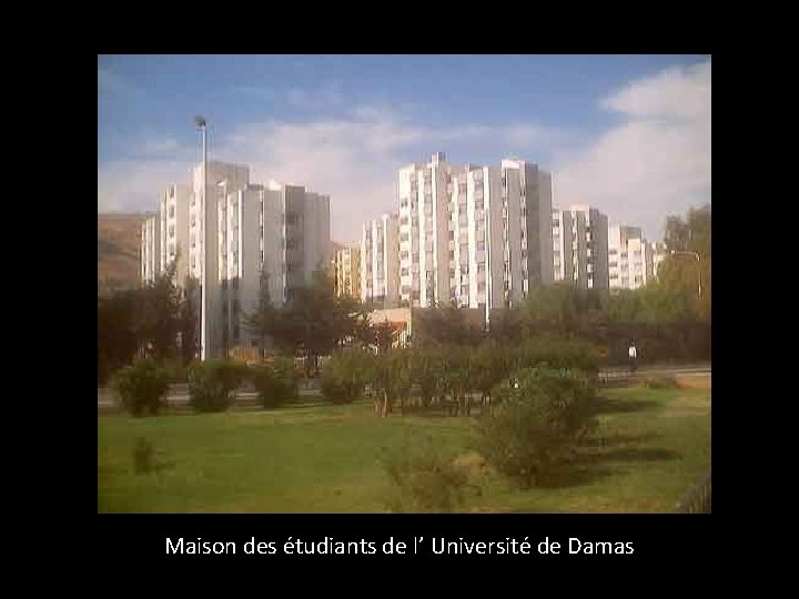 Maison des étudiants de l’ Université de Damas 