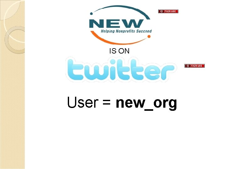IS ON User = new_org 