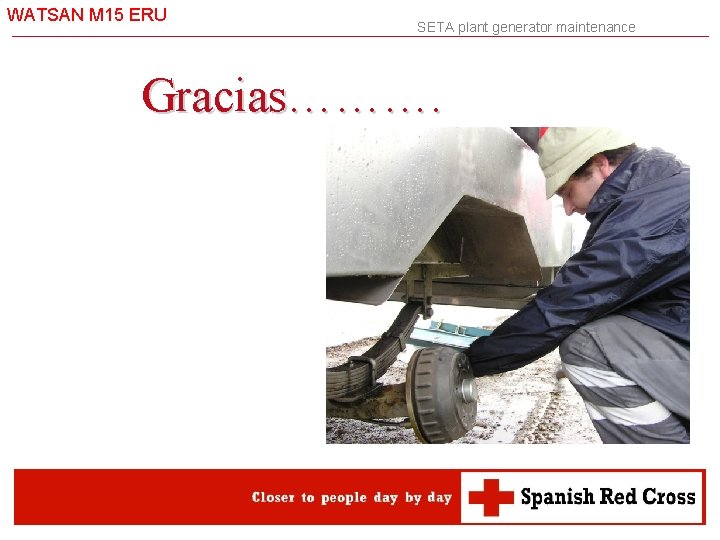 WATSAN M 15 ERU SETA plant generator maintenance Gracias………. 