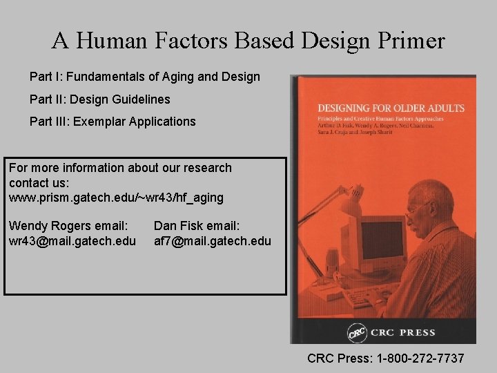 A Human Factors Based Design Primer Part I: Fundamentals of Aging and Design Part