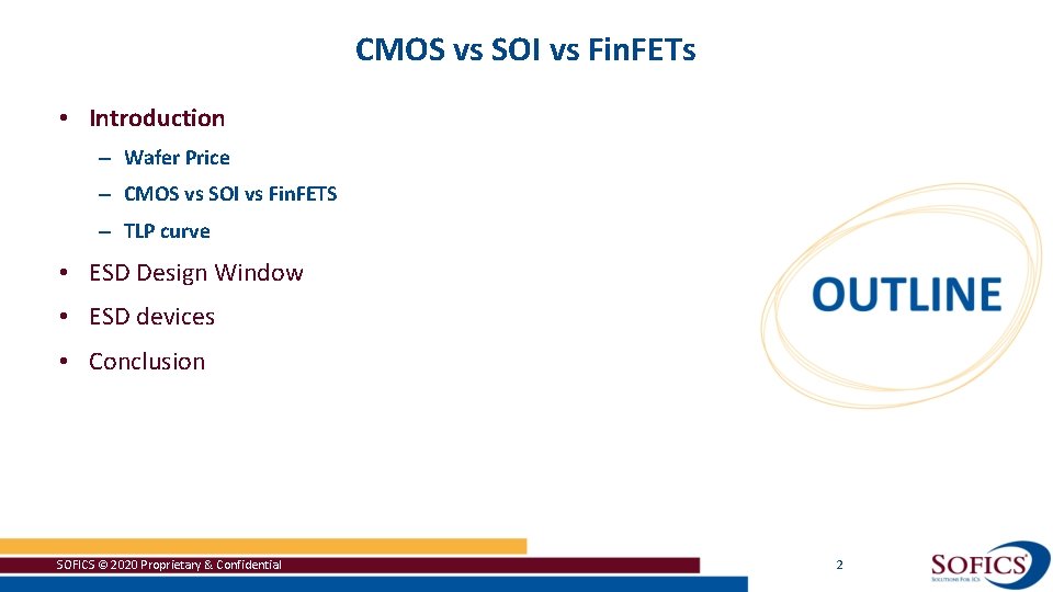 CMOS vs SOI vs Fin. FETs • Introduction – Wafer Price – CMOS vs