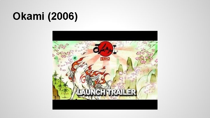 Okami (2006) 