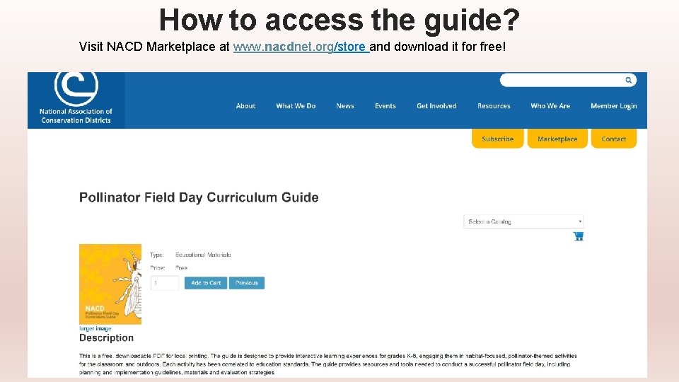 How to access the guide? Visit NACD Marketplace at www. nacdnet. org/store and download