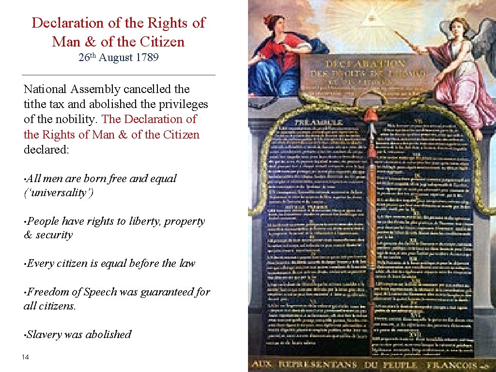 Declaration of the Rights of Man & of the Citizen 26 th August 1789 Declaration of the Rights of Man & of the Citizen 26 th August 1789