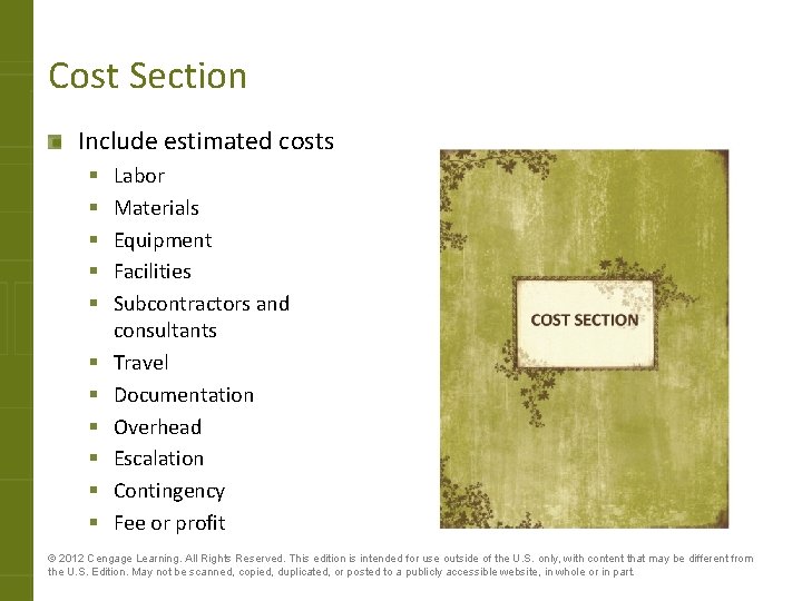 Cost Section Include estimated costs § § § Labor Materials Equipment Facilities Subcontractors and