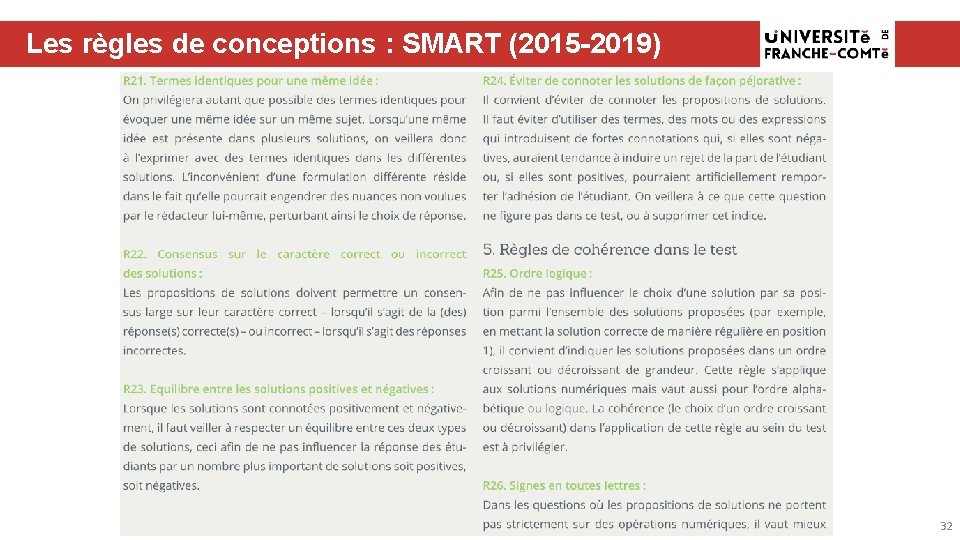 Les règles de conceptions : SMART (2015 -2019) 32 