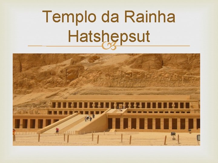 Templo da Rainha Hatshepsut 