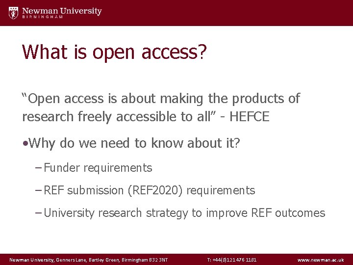 What is open access? “Open access is about making the products of research freely