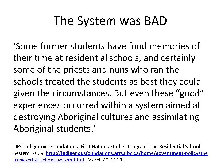 The System was BAD ‘Some former students have fond memories of their time at