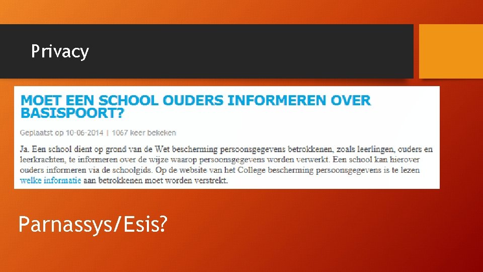 Privacy Parnassys/Esis? 