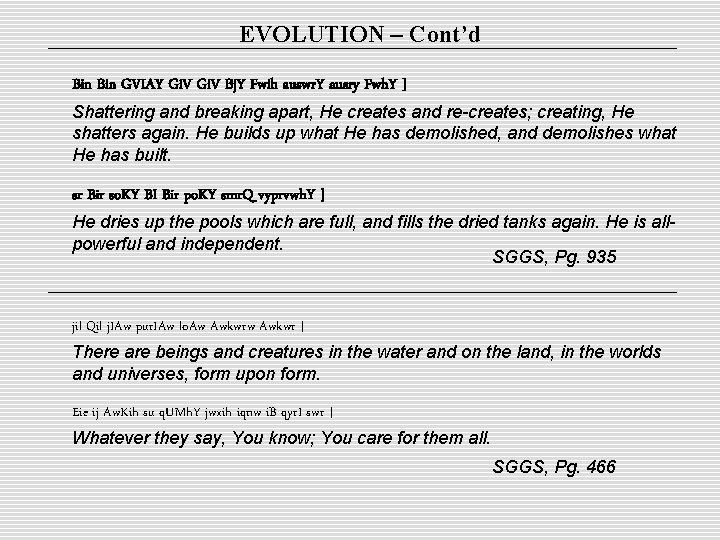 EVOLUTION – Cont’d Bin GVIAY Gi. V Bj. Y Fwih auswr. Y ausry Fwh.
