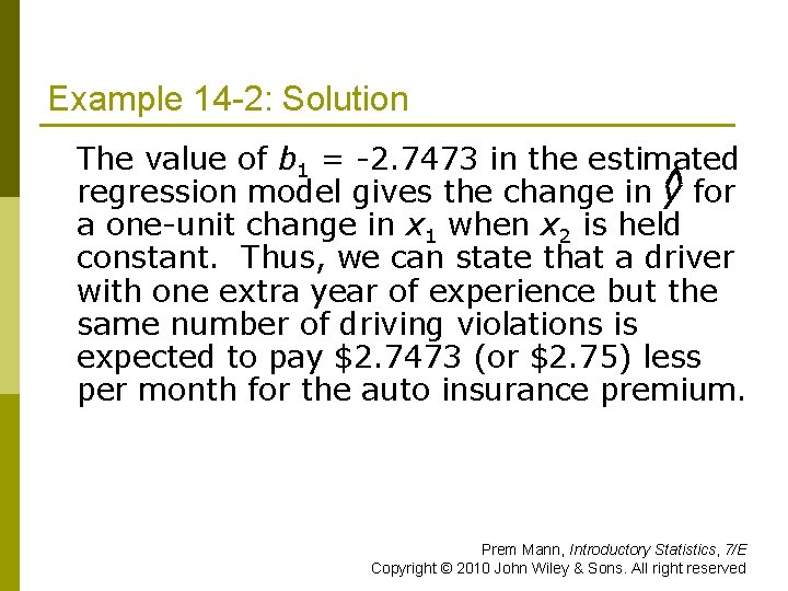 Example 14 -2: Solution The value of b 1 = 2. 7473 in the