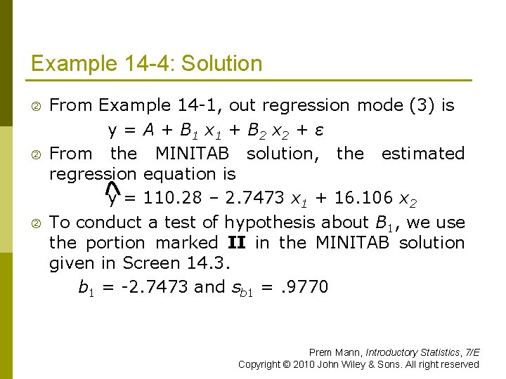 Example 14 -4: Solution From Example 14 1, out regression mode (3) is y