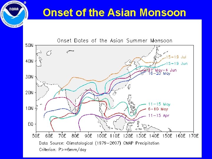 Onset of the Asian Monsoon 14 