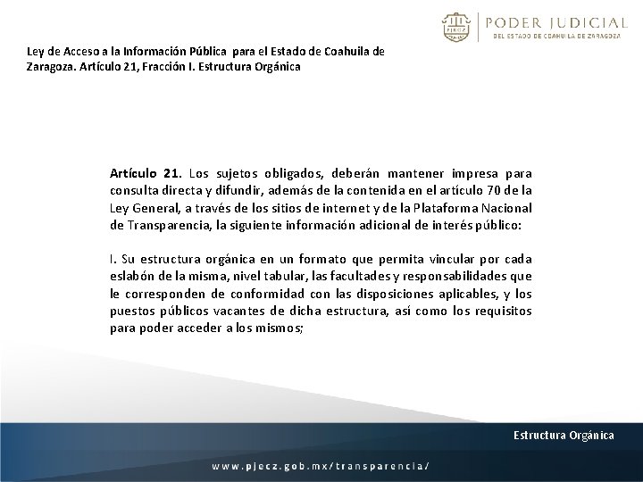 Ley de Acceso a la Información Pública para el Estado de Coahuila de Zaragoza.