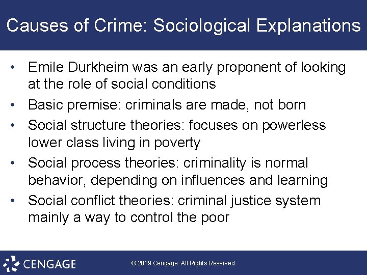 Causes of Crime: Sociological Explanations • Emile Durkheim was an early proponent of looking
