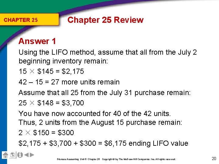 CHAPTER 25 Chapter 25 Review Answer 1 Using the LIFO method, assume that all