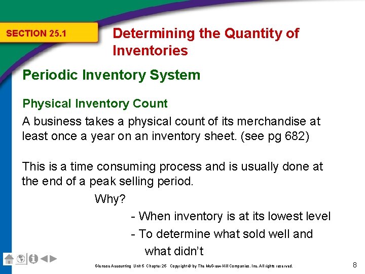 SECTION 25. 1 Determining the Quantity of Inventories Periodic Inventory System Physical Inventory Count