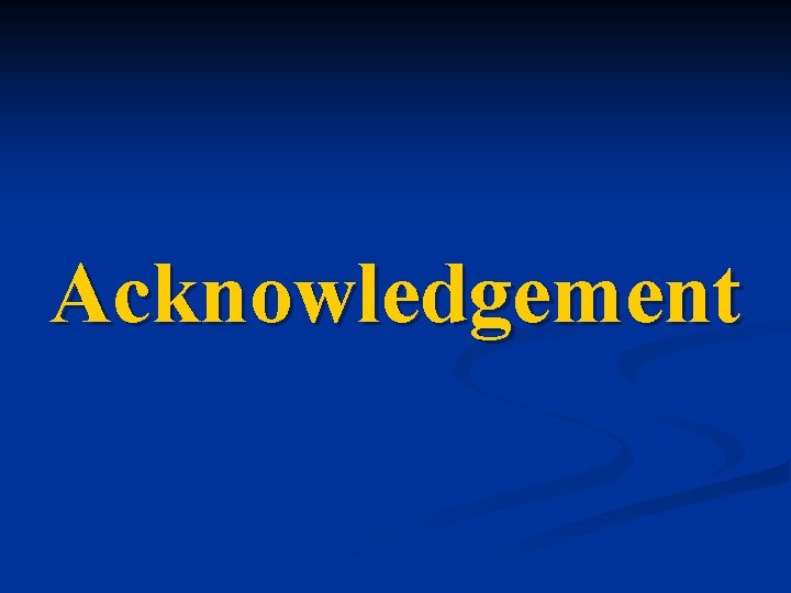 Acknowledgement 
