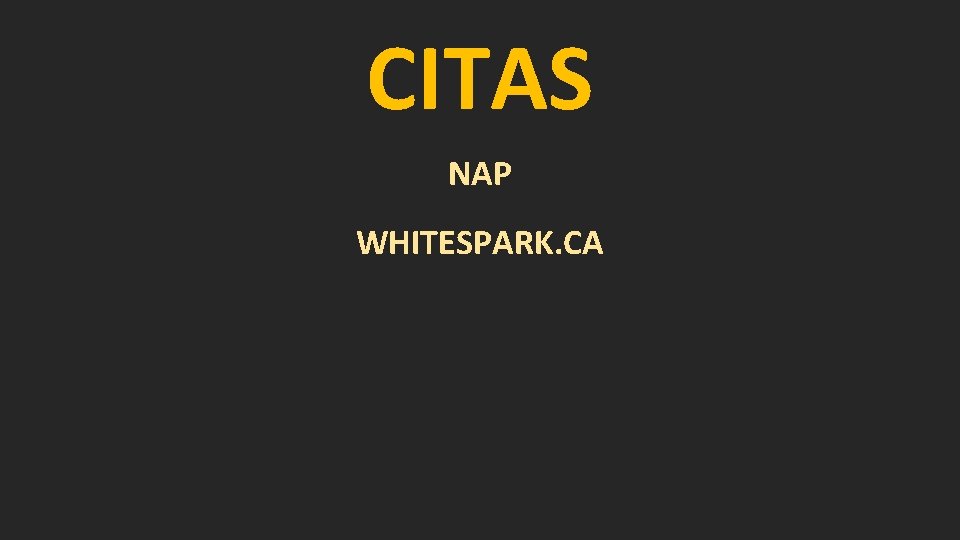 CITAS NAP WHITESPARK. CA 