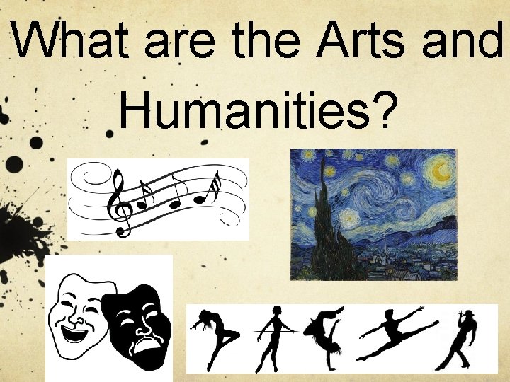 What are the Arts and Humanities? 