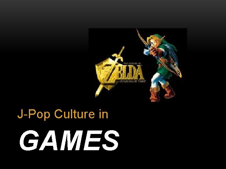 J-Pop Culture in GAMES 