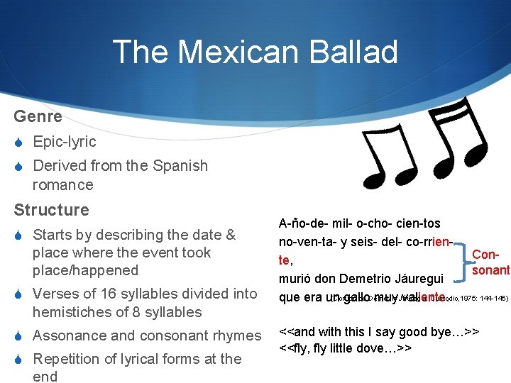The Mexican Ballad Genre S Epic-lyric S Derived from the Spanish romance Structure S The Mexican Ballad Genre S Epic-lyric S Derived from the Spanish romance Structure S