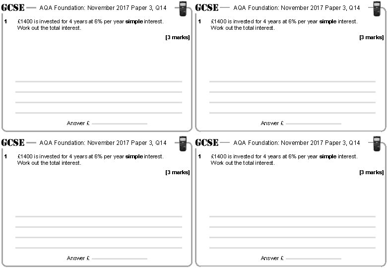 AQA Foundation: November 2017 Paper 3, Q 14 1 £ 1400 is invested for