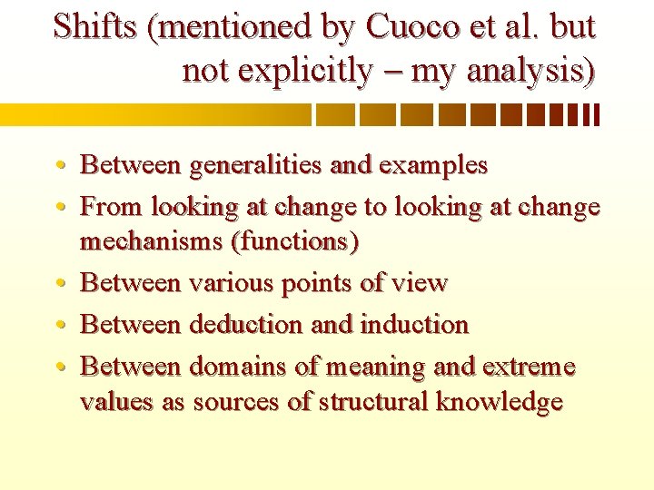 Shifts (mentioned by Cuoco et al. but not explicitly – my analysis) • Between