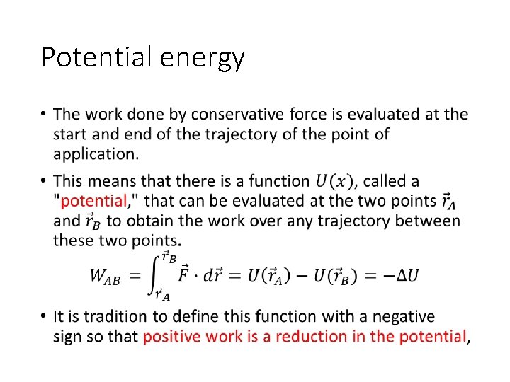 Potential energy • 