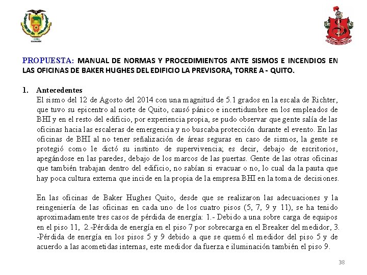 PROPUESTA: MANUAL DE NORMAS Y PROCEDIMIENTOS ANTE SISMOS E INCENDIOS EN LAS OFICINAS DE