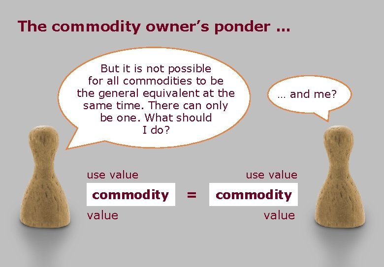 The commodity owner’s ponder … But it is not possible for all commodities to