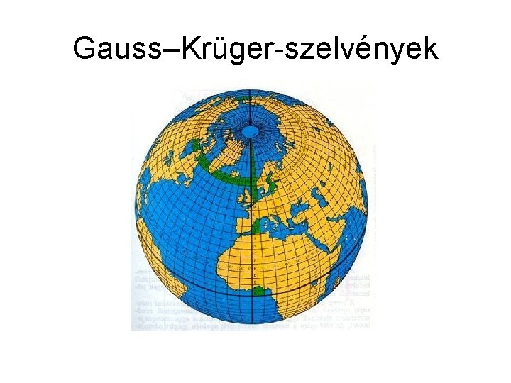 Gauss–Krüger-szelvények 