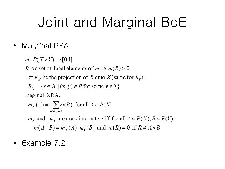 Joint and Marginal Bo. E • Marginal BPA • Example 7. 2 