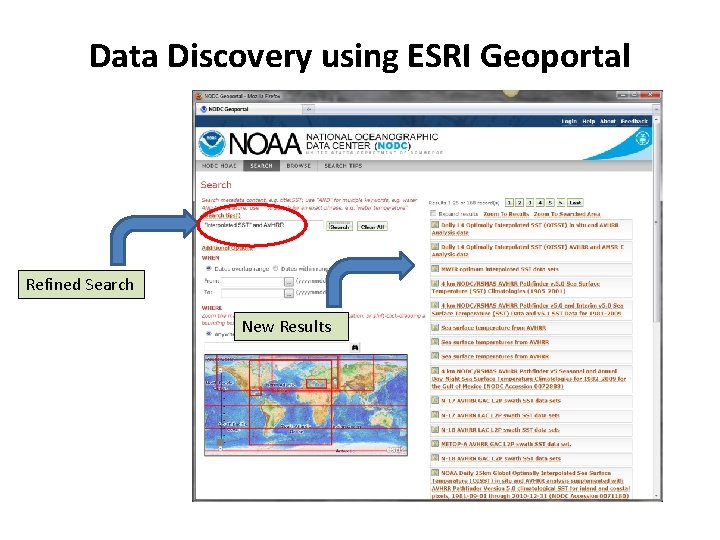 Data Discovery using ESRI Geoportal Refined Search New Results 