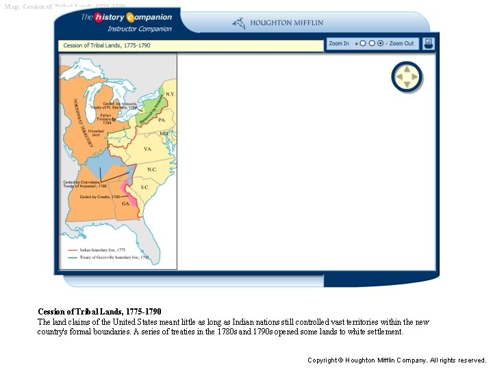 Map: Cession of Tribal Lands, 1775 -1790 The land claims of the United States