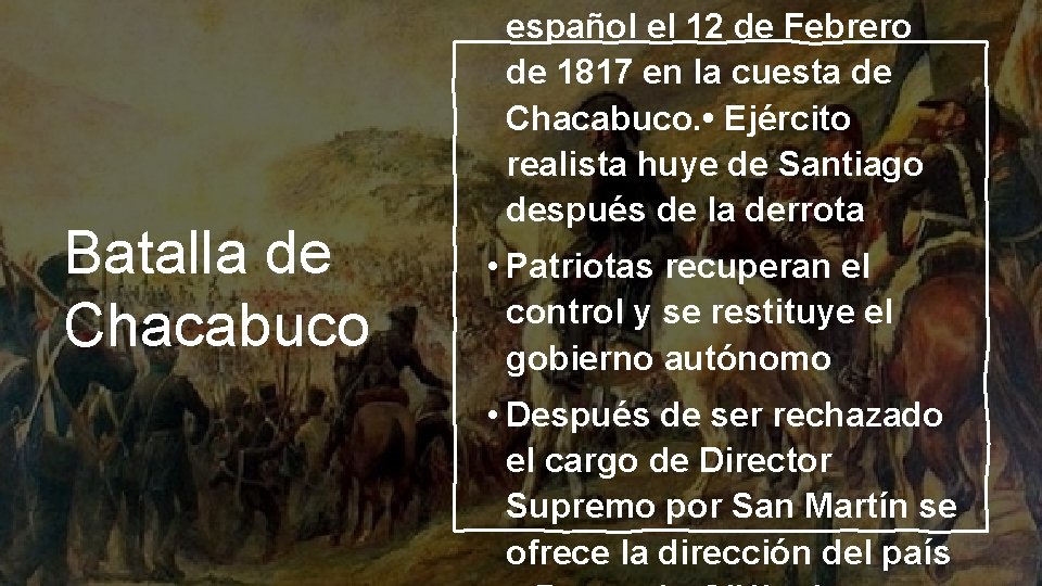 Batalla de Chacabuco español el 12 de Febrero de 1817 en la cuesta de