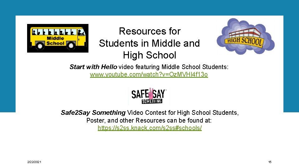 Resources for Students in Middle and High School Start with Hello video featuring Middle