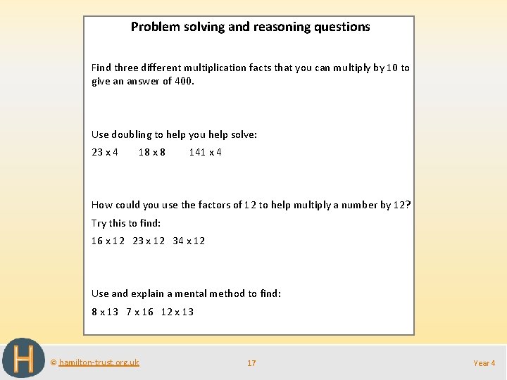 Problem solving and reasoning questions Find three different multiplication facts that you can multiply